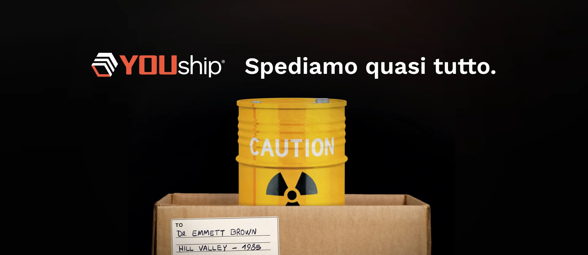Banner campagna YOUship "Spediamo quasi tutto" — plutonio
